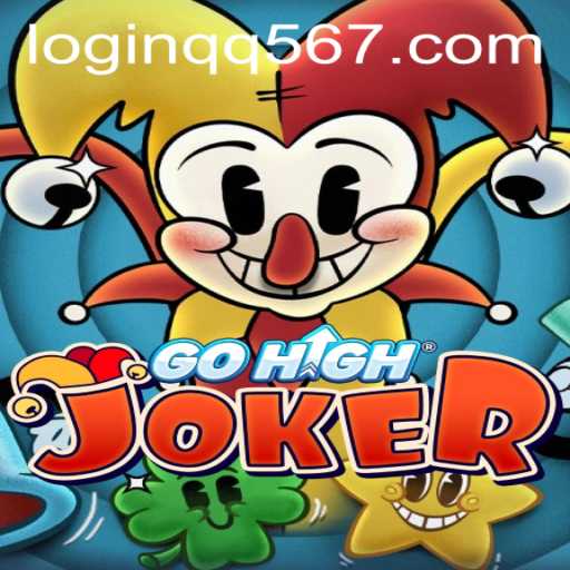 GoHighJoker: A Deep Dive into the Thrilling World of QQ567 PH Login Game