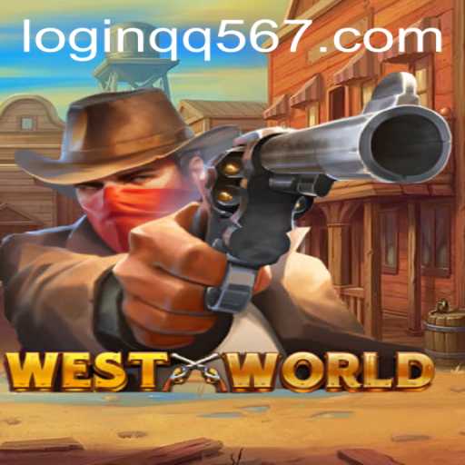 Explore the Thrilling World of WestWorld with QQ567 PH Login